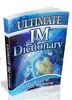 Thumbnail The Ultimate IM Dictionary Thumbnail The Ultimate IM Dictionary