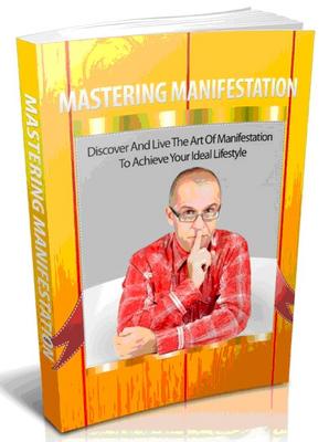 Product picture Mastering Manifestation